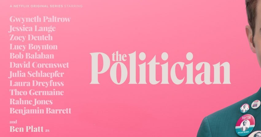 Revela Netflix las primeras imágenes de su nueva serie 'The Politician'