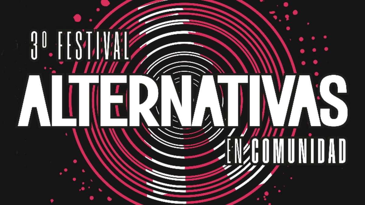 ¿Eres artista? No te pierdas el tercer Festival Alternativas