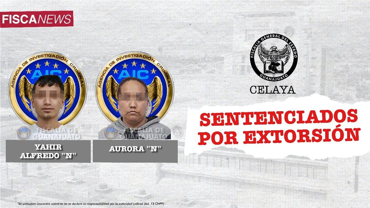 Pareja de extorsionadores en Guanajuato; pedían dinero bajo amenazas de muerte