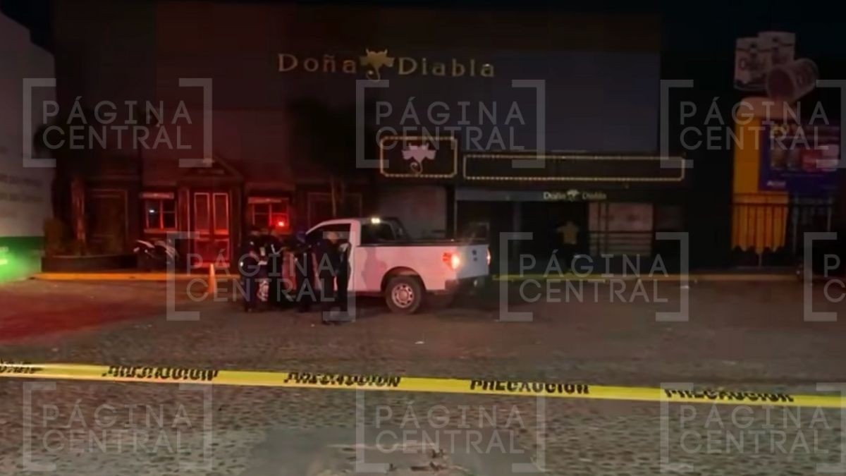 Muere un hombre en ataque armado afuera del bar 'Doña Diabla' en el Hidalgo