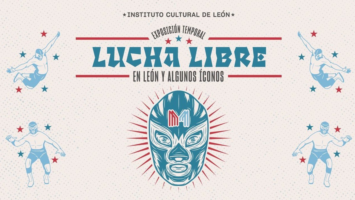 Expone Museo de las Identidades Leonesas héroes y leyendas de la lucha libre; ¡no faltes!