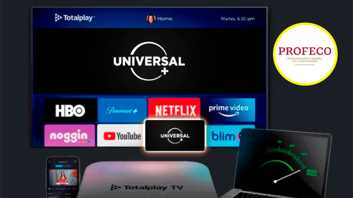 ¿Tienes Totalplay? ¡Aguas! Profeco los investiga por esto