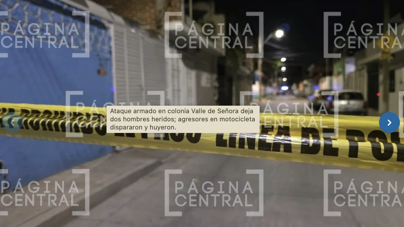 VIDEO Así fue el ataque armado contra dos hombres en Valle de Señora