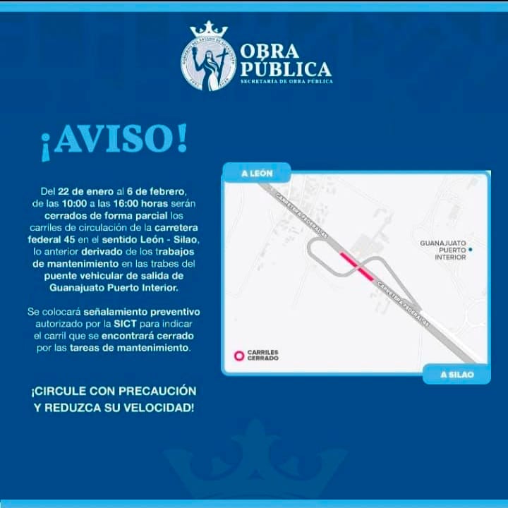 ¡Atención! Anuncian cierres parciales en la León-Silao